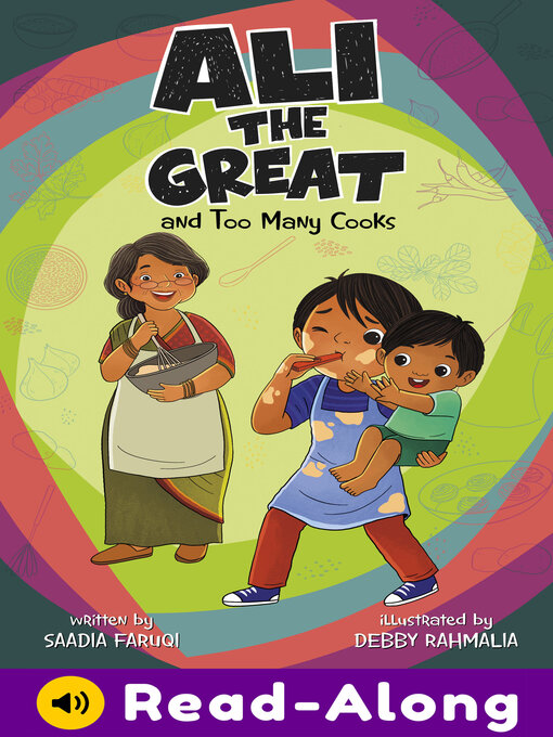 Title details for Ali the Great and Too Many Cooks by Saadia Faruqi - Available